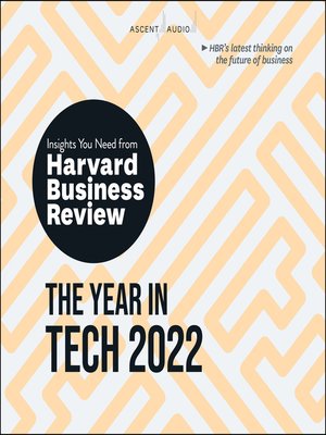 cover image of The Year in Tech, 2022